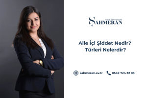 Aile İçi Şiddet Türleri Nelerdir?